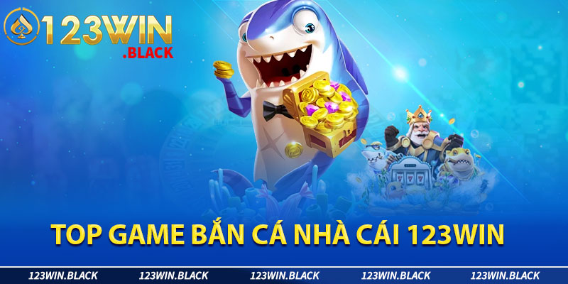 Top game bắn cá được yêu thích