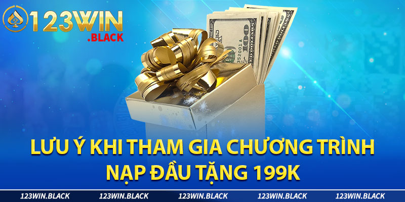 Lưu ý trước khi tham gia ưu đãi tại nhà cái 123win